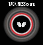 TACKINESS CHOP II